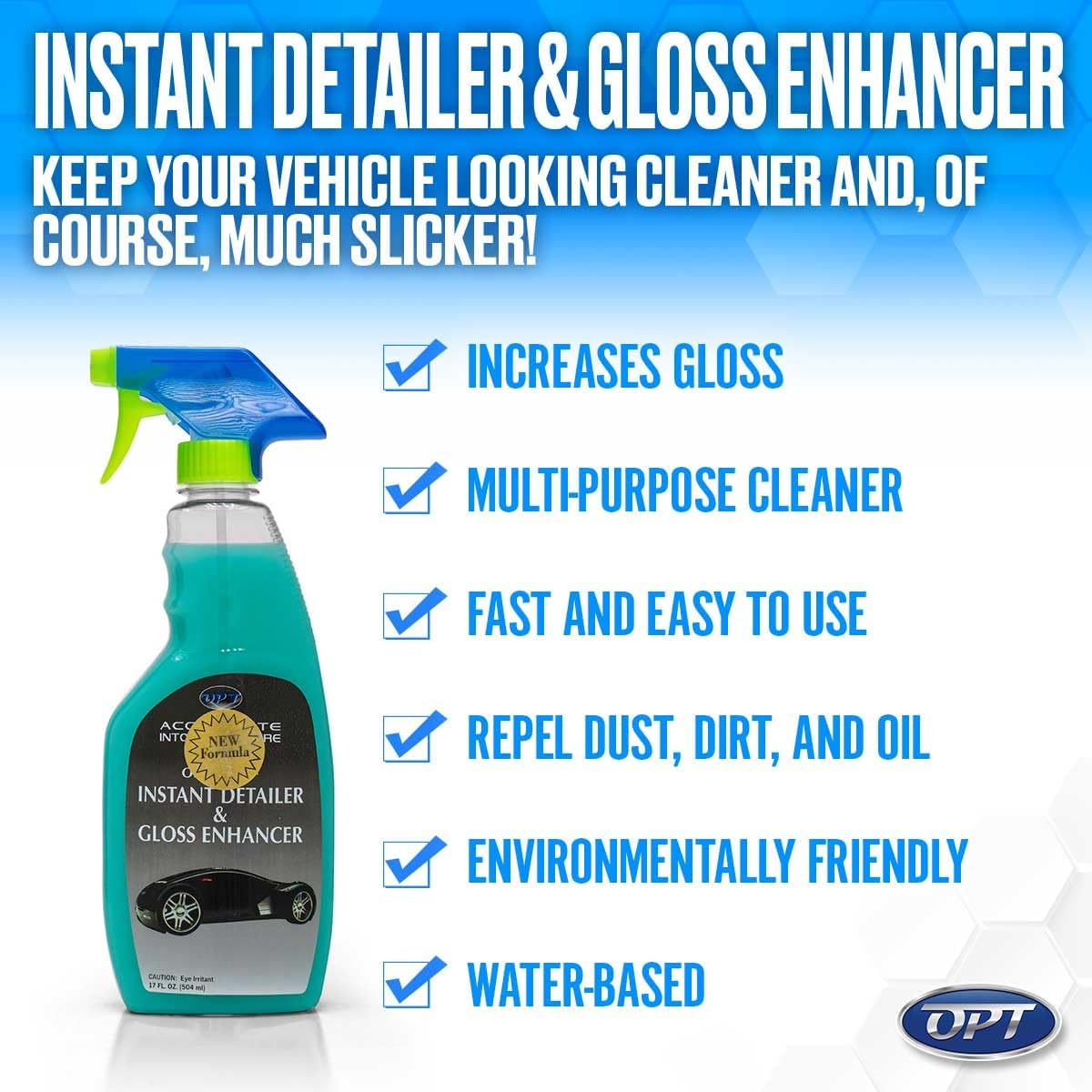 Optimum Instant Detailer and Gloss Enhancer - Auto Detailing Quick Detailer Spray for Gloss and Shine, Safe for Cars, Trucks, Motorcycles, RVs (17 Oz)