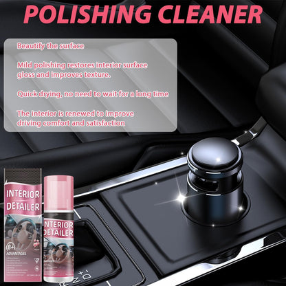 Polishing Cleaner Car Interior, Interior Detail Spray, Car Interior Detailing Cleaner for Rubber, Leather& More, All Purpose Car Interior Detailer Cleaner for Dashboards, Seats, Leather, Plastic