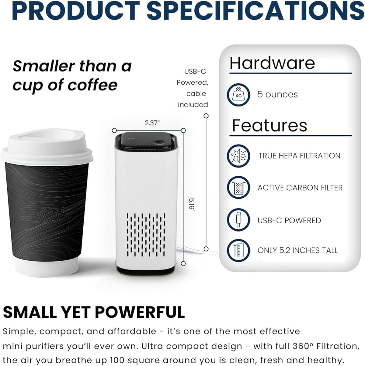 A1 2021 Mini HEPA USB-C Powered Air Purifier. Ultra Portable (5.2in tall, 6.7 ounces), Ultra Quiet. for Travel, In-Car and Desktop (White)