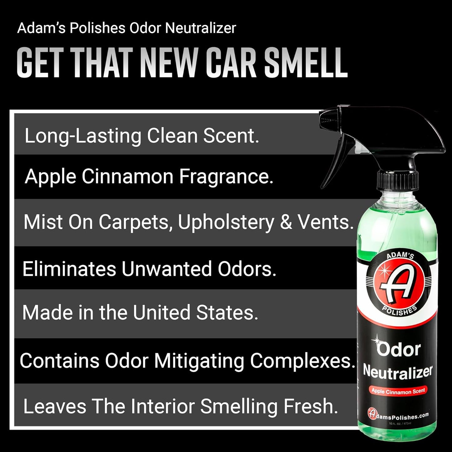 Adam's Polishes Odor Neutralizer (Fresh Scent, 16oz) - Car Air Freshener Spray That Eliminates Harmful Odors from Car Interior Accessories, Leather, Carpet, Upholstery & Pet Odors