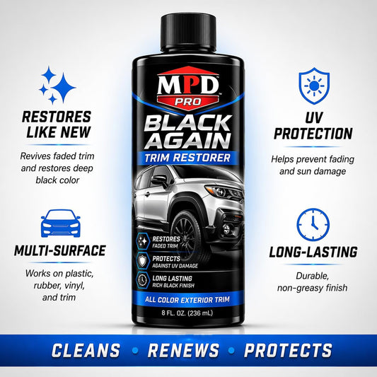 MPD Pro Black Again Trim Restorer for Cars – Restores Faded Plastic, Vinyl & Rubber Exterior Trim, Deep Black Finish for Bumpers, Mirrors & Moldings, UV Protection, Non-Greasy Formula, 8oz (Pack of 1)