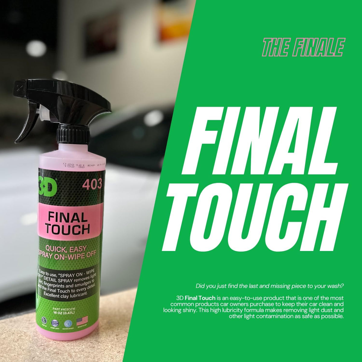 3D Final Touch Quick Detail Spray - Easy Spray On, Wipe Off Showroom Shine 1 Gallon