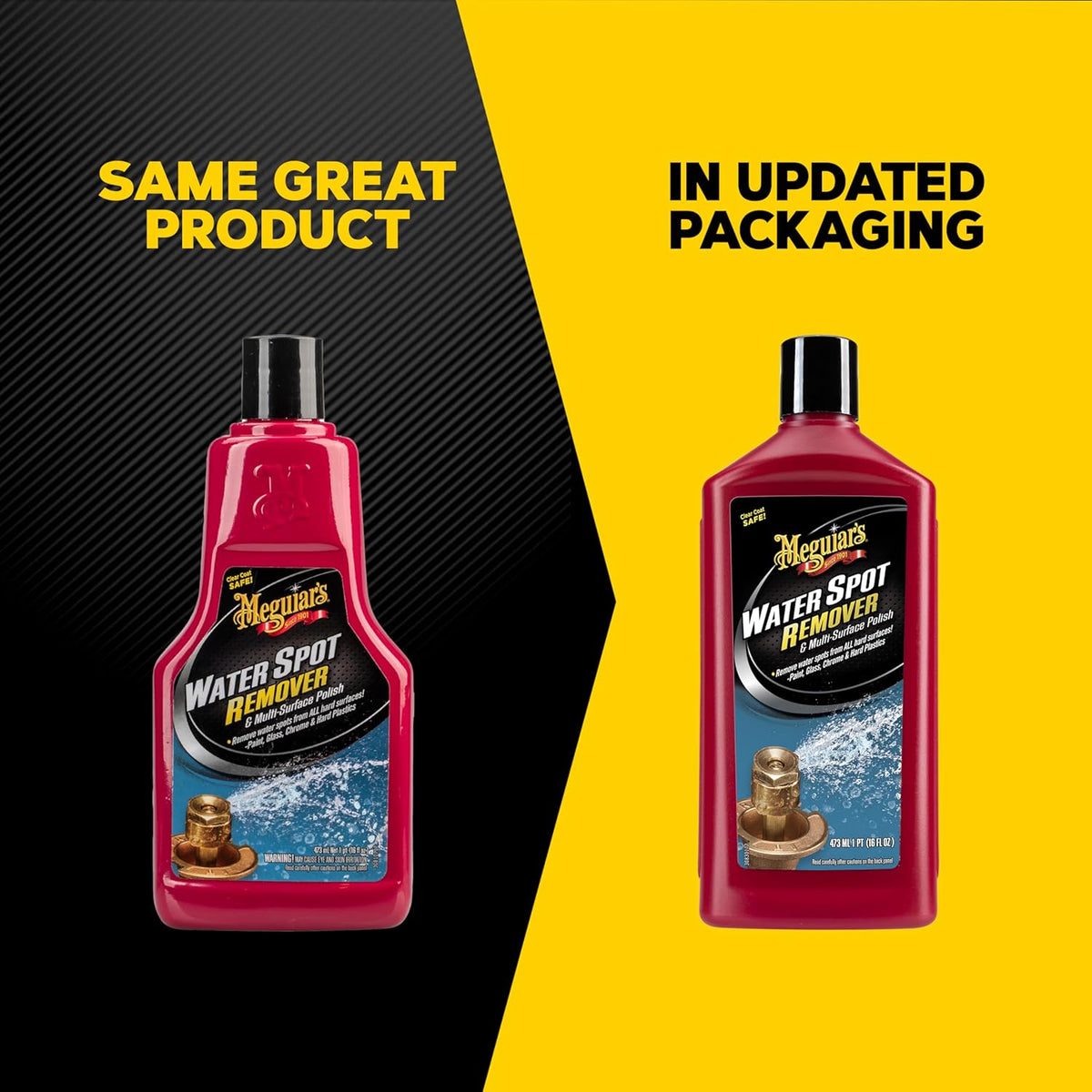Meguiar's Water Spot Remover, Heavy Duty Water Spot Remover for Cars, Remove Water Stains and Polish Glossy Paint with a Versatile Clear Coat Safe Formula, 16 oz