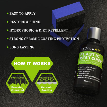 FOLLOWIN Plastic Restorer for Cars, Professional Ceramic Trim Restorer for Black Plastic Trim Restoration, Non Greasy Formula, Streak Free Finish to Plastic, Rubber & Vinyl on Truck, SUV and RV, 30ml