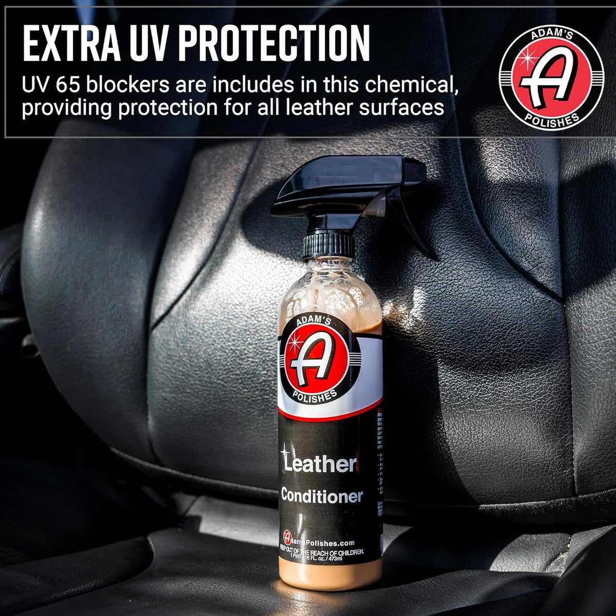 Adam's Polishes Leather Conditioner 16oz - Conditions Leather, Vinyl, and Plastic Interior Surfaces - Contains Premium UV Blockers for SPF 65 Protection - Long Lasting Protection
